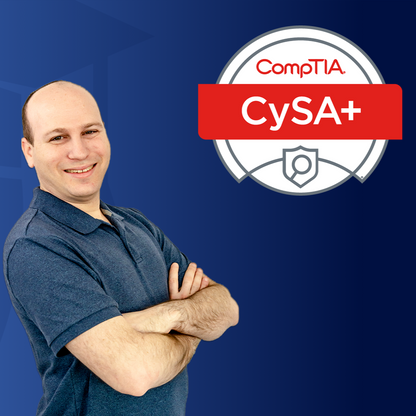 CompTIA CySA+ (CS0-003) Complete Course, Labs, & Practice Exams