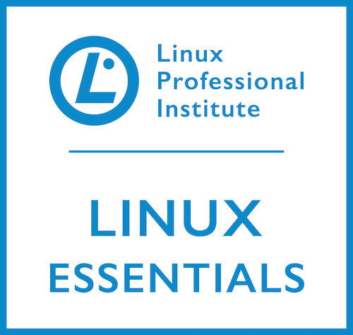 LPI® Linux Essentials (010-160) Complete Course & Practice Exams