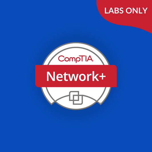 CompTIA Network+ (N10-009) Lab